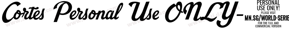 Cortes Personal Use ONLY字体转换
